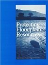 Protecting Floodplain Resources